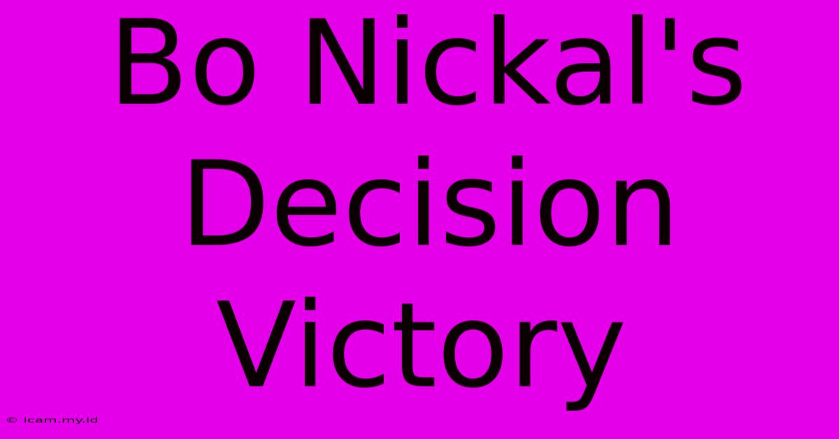 Bo Nickal's Decision Victory