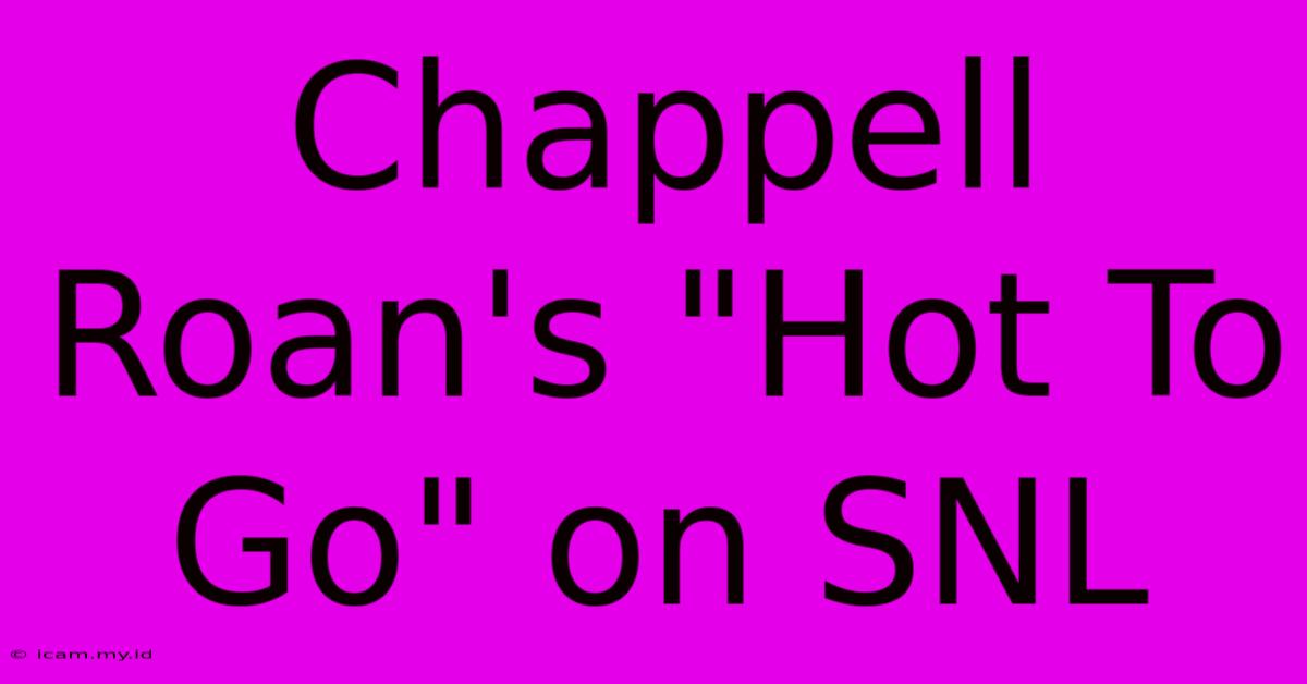 Chappell Roan's 