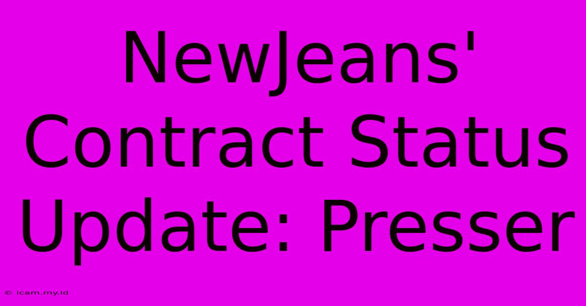 NewJeans' Contract Status Update: Presser