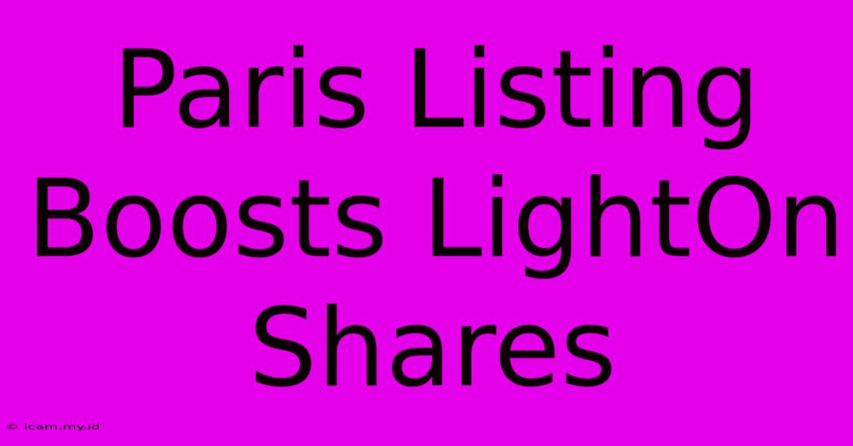 Paris Listing Boosts LightOn Shares