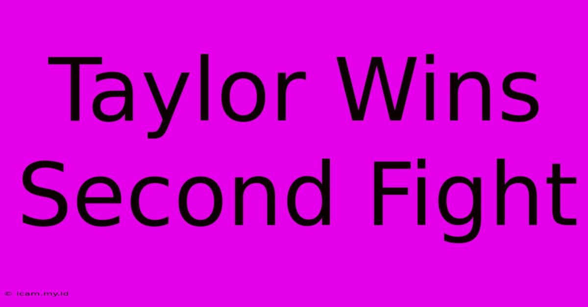 Taylor Wins Second Fight