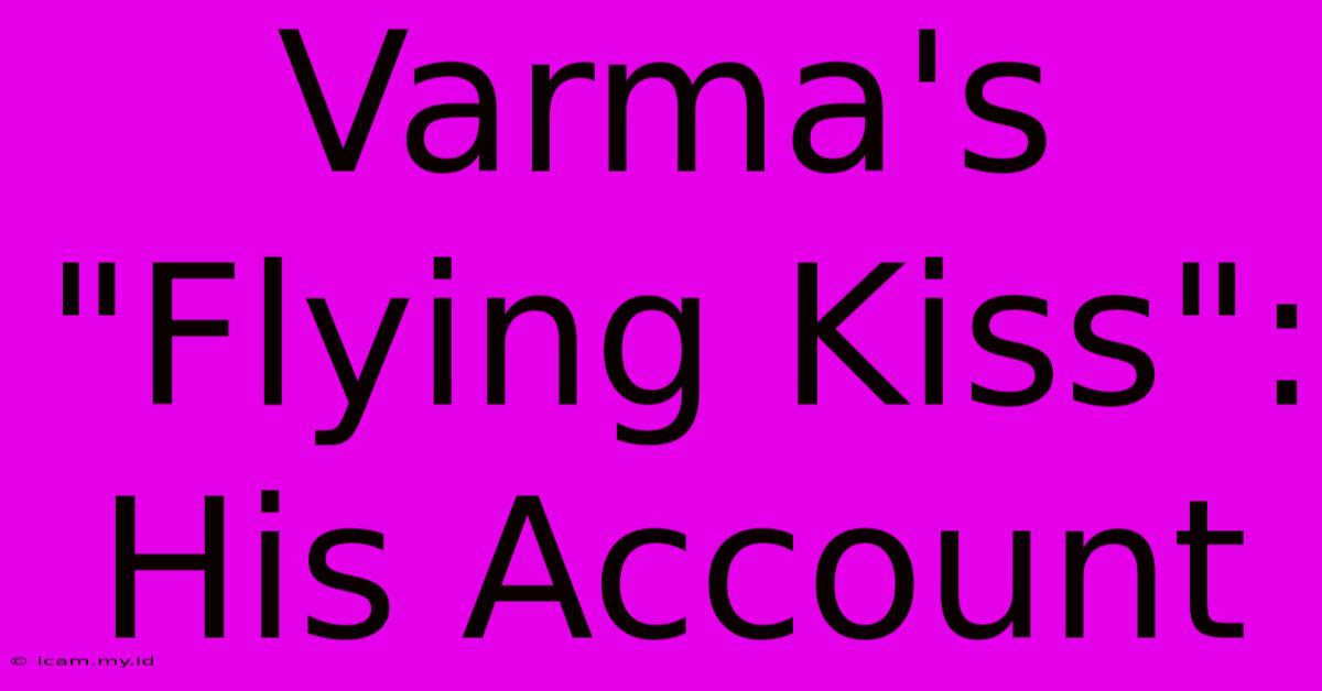 Varma's Varma's
