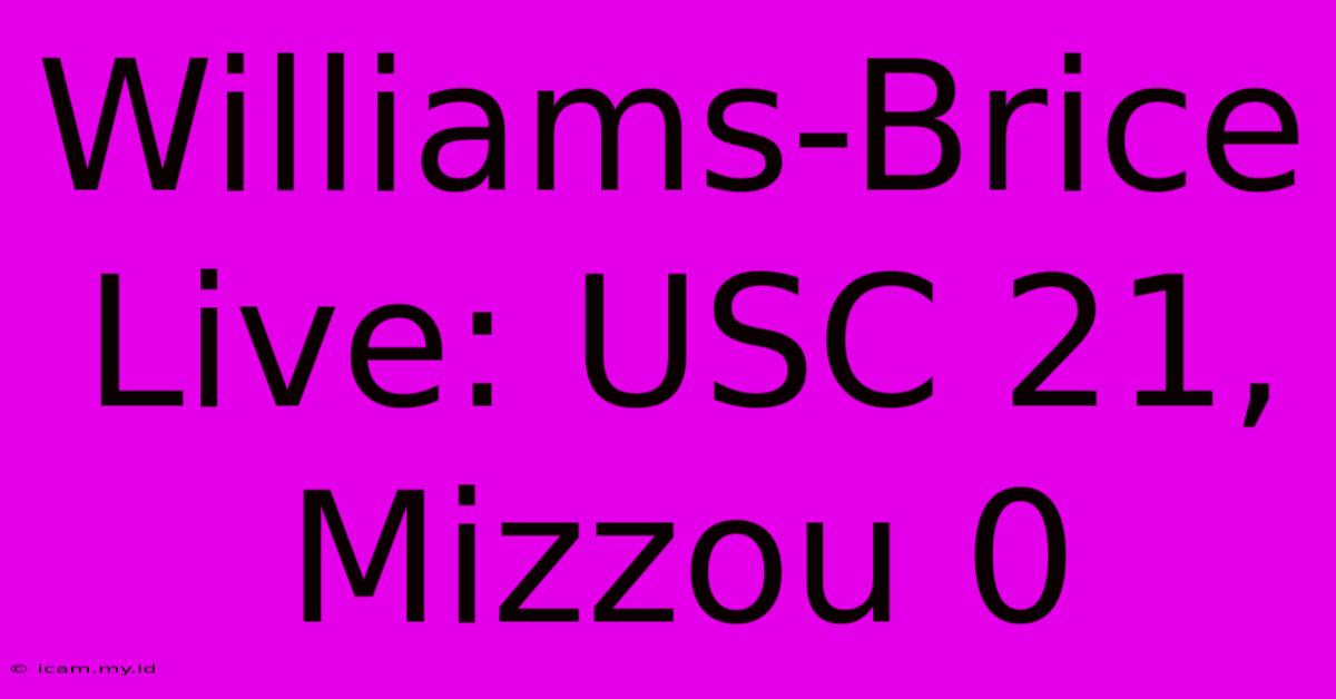 Williams-Brice Live: USC 21, Mizzou 0